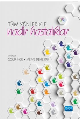Tüm Yönleriyle Nadir Hastalıklar - Sosyal Hizmet - Cosmedrome