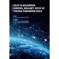 OECD Ülkelerinde Küresel Rekabet Gücü ve Yüksek Öğrenimin Rolü - İktisadi Gelişme ve Uluslararası İktisat - Cosmedrome