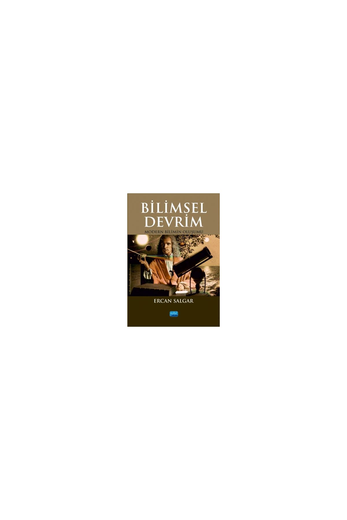 Bilimsel Devrim-Modern Bilimin Oluşumu - Felsefe - Cosmedrome