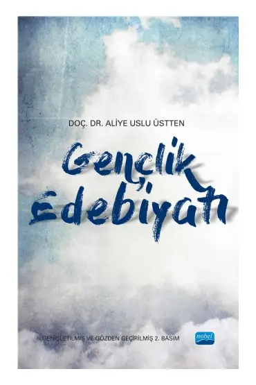 Gençlik Edebiyatı - Türk Dili ve Edebiyatı Öğretmenliği - Cosmedrome