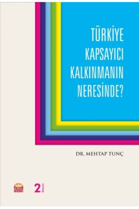 Türkiye Kapsayıcı Kalkınmanın Neresinde? - İktisadi Gelişme ve Uluslararası İktisat - Cosmedrome