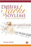 Deşifre Şarkı Söyleme -Kavramlar, Tanımlar, Yöntemler, Kaynaklar - Müzik - Cosmedrome