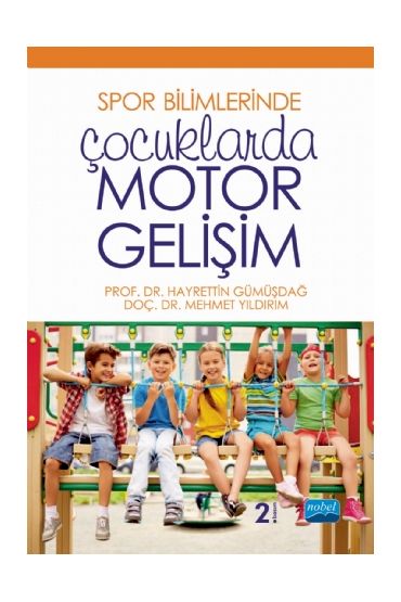 Spor Bilimlerinde ÇOCUKLARDA MOTOR GELİŞİM - Spor Bilimleri - Cosmedrome