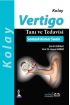 KOLAY VERTİGO Tanı Tedavi ve Vaka Örnekleriyle  - MANAGEMENT OF VERTIGO (Made Easy) - Hemşirelik - Cosmedrome