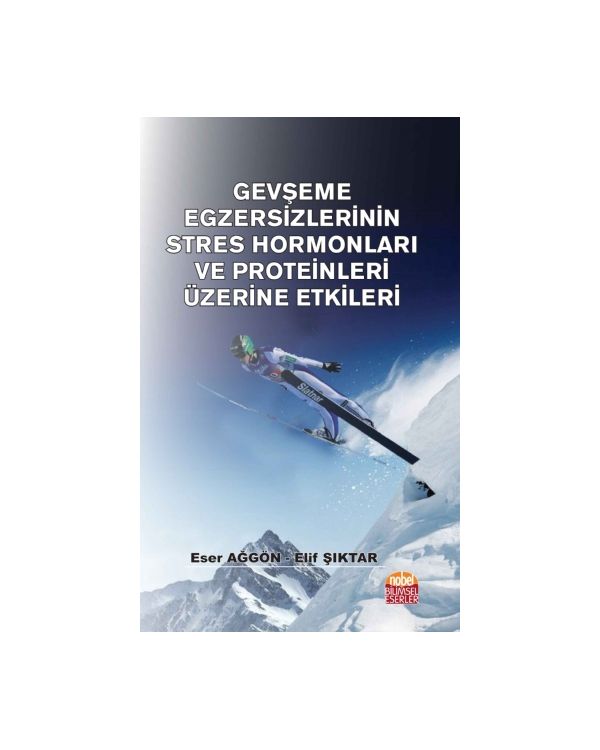 Gevşeme Egzersizlerinin Stres Hormonları ve Proteinleri Üzerine Etkileri - Spor Bilimleri - Cosmedrome