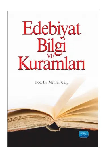 Edebiyat Bilgi ve Kuramları - I - Türk Dili ve Edebiyatı Öğretmenliği - Cosmedrome