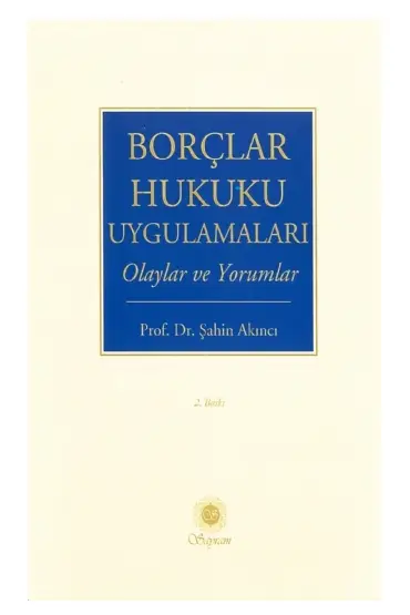 Borçlar Hukuku Uygulamaları - Hukuk - Cosmedrome