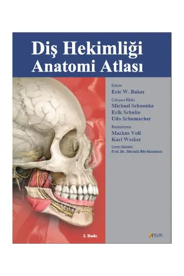 DİŞ HEKİMLİĞİ ANATOMİ ATLASI - Anatomy for Dental Medicine - Diş Hekimliği - Cosmedrome