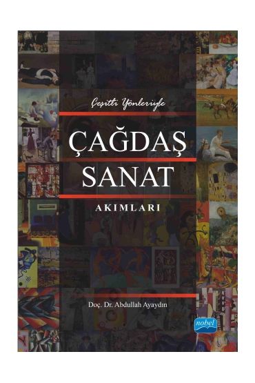 Çeşitli Yönleriyle ÇAĞDAŞ SANAT AKIMLARI - Resim - Cosmedrome