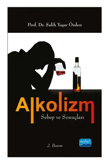 ALKOLİZM Sebep ve Sonuçları - Rehberlik ve Psikolojik Danışma - Cosmedrome