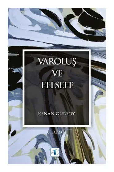 Varoluş ve Felsefe - Felsefe - Cosmedrome