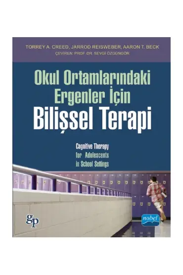 Okul Ortamlarındaki Ergenler İçin BİLİŞSEL TERAPİ / Cognitive