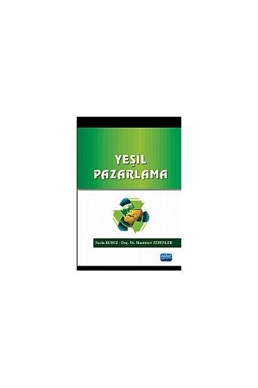 Yeşil Pazarlama - Üretim Yönetimi ve Pazarlama - Cosmedrome