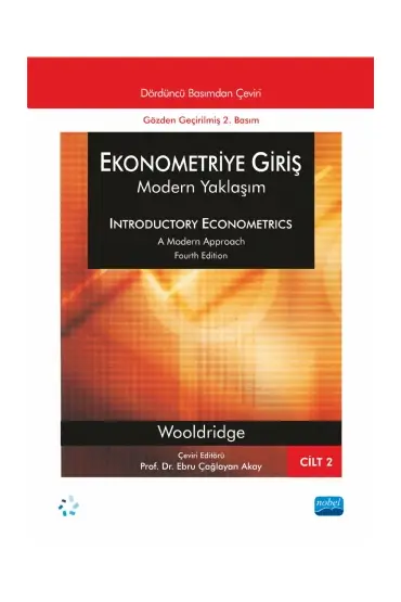 EKONOMETRİYE GİRİŞ - Modern Yaklaşım - Cilt 2 / INTRODUCTORY ECONOMETRICS - A Modern Approac - Ekonometri - Cosmedrome