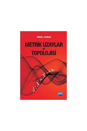 Metrik Uzaylar ve Topolojisi - Matematik - Cosmedrome