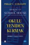 OKULU YENİDEN KURMAK - Shaking Up The Schoolhouse - Eğitim Yönetimi ve Denetimi - Cosmedrome