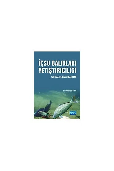 İçsu Balıkları Yetiştiriciliği - Su Ürünleri - Cosmedrome