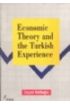 Economic Theory And The Turkish Experience - İktisat Teorisi ve Politikası - Cosmedrome