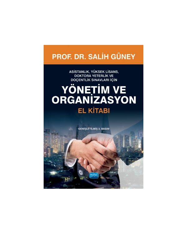 YÖNETİM VE ORGANİZASYON El Kitabı - Yüksek Lisans Doktora ve