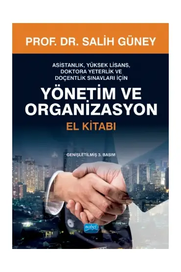 YÖNETİM VE ORGANİZASYON El Kitabı - Yüksek Lisans Doktora ve