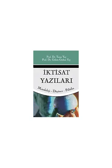 İktisat Yazıları - İktisat Teorisi ve Politikası - Cosmedrome