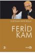 Ferid Kam - Felsefe - Cosmedrome