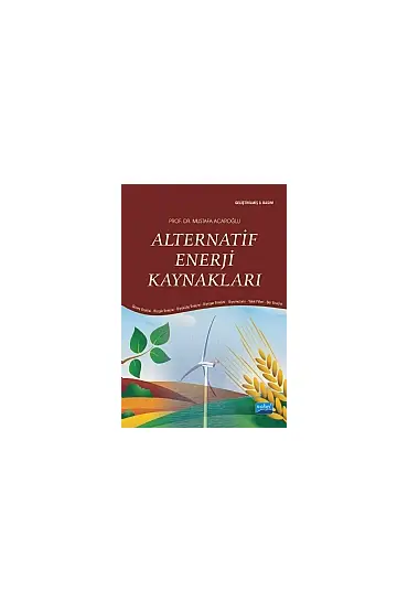 Alternatif Enerji Kaynakları - Elektronik, Elektrik ve Enerji Sistemleri Mühendisliği - Cosmedrome