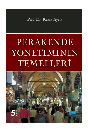 Perakende Yönetiminin Temelleri - Üretim Yönetimi ve Pazarlama - Cosmedrome