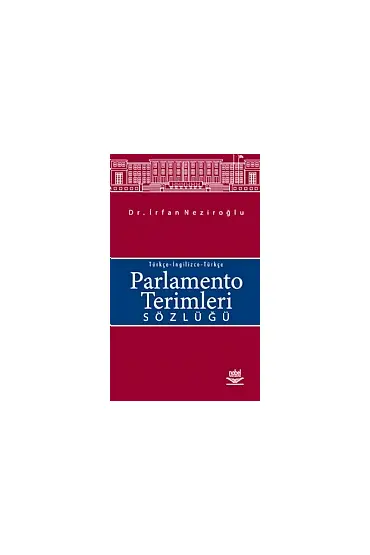 Parlamento Terimleri Sözlüğü - Siyaset Bilimi ve Yönetim - Cosmedrome