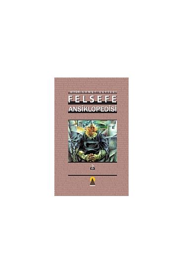 Felsefe Ansiklopedisi Cilt 2 - Felsefe - Cosmedrome