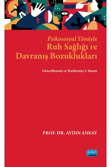 Psikososyal Yönüyle Ruh Sağlığı ve Davranış Bozuklukları - Rehberlik ve Psikolojik Danışma - Cosmedrome