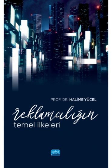 Reklamcılığın Temel İlkeleri - Reklamcılık - Cosmedrome