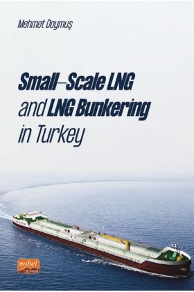Small-Scale LNG and LNG Bunkering in Turkey - Denizcilik İşletmeciliği - Cosmedrome