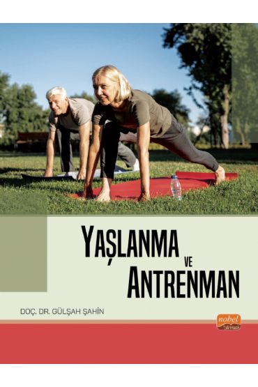 Yaşlanma ve Antrenman - Spor Bilimleri - Cosmedrome