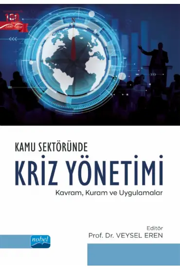 Kamu Sektöründe KRİZ YÖNETİMİ - Kavram, Kuram ve Uygulamalar - Siyaset Bilimi ve Yönetim - Cosmedrome