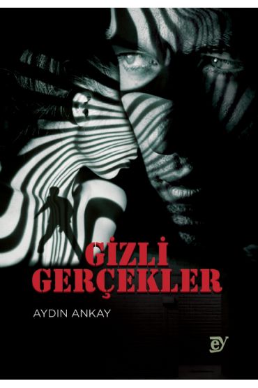 Gizli Gerçekler - Deneme, Hikâye, Roman - Cosmedrome