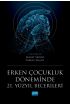 Erken Çocukluk Döneminde 21. Yüzyıl Becerileri - Okul Öncesi Öğretmenliği - Cosmedrome