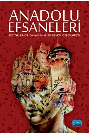 Anadolu Efsaneleri - Turizm - Otelcilik - Seyahat - Gastronomi - Cosmedrome