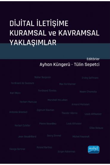 Dijital İletişime Kuramsal ve Kavramsal Yaklaşımlar - Halkla İlişkiler ve İletişim - Cosmedrome