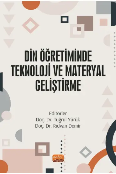 Din Öğretiminde Teknoloji ve Materyal Geliştirme - Bilgisayar ve Öğretim Teknolojileri Eğitimi - Cosmedrome