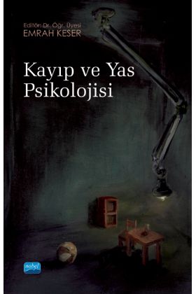 Kayıp ve Yas Psikolojisi - Rehberlik ve Psikolojik Danışma - Cosmedrome