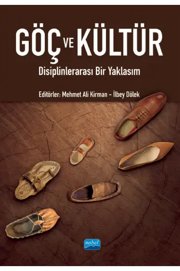 GÖÇ VE KÜLTÜR - Disiplinlerarası Bir Yaklaşım - Sosyoloji - Cosmedrome