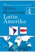 Dünya Siyasetinde Latin Amerika 4 - Uluslararası İlişkiler - Cosmedrome