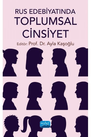 Rus Edebiyatında Toplumsal Cinsiyet - Dünya Dilleri - Cosmedrome