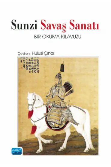 SUNZİ SAVAŞ SANATI - Bir Okuma Kılavuzu - Tarih - Cosmedrome