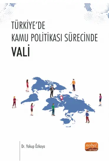 Türkiye’de Kamu Politikası Sürecinde Vali - Siyaset Bilimi ve Yönetim - Cosmedrome