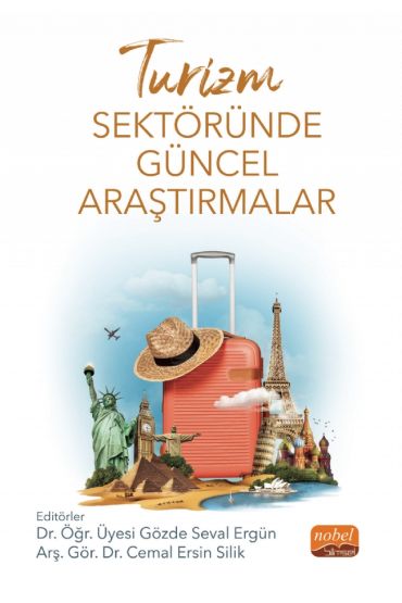 Turizm Sektöründe Güncel Araştırmalar - Turizm - Otelcilik - Seyahat - Gastronomi - Cosmedrome