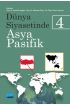 Dünya Siyasetinde Asya-Pasifik 4 - Uluslararası İlişkiler - Cosmedrome