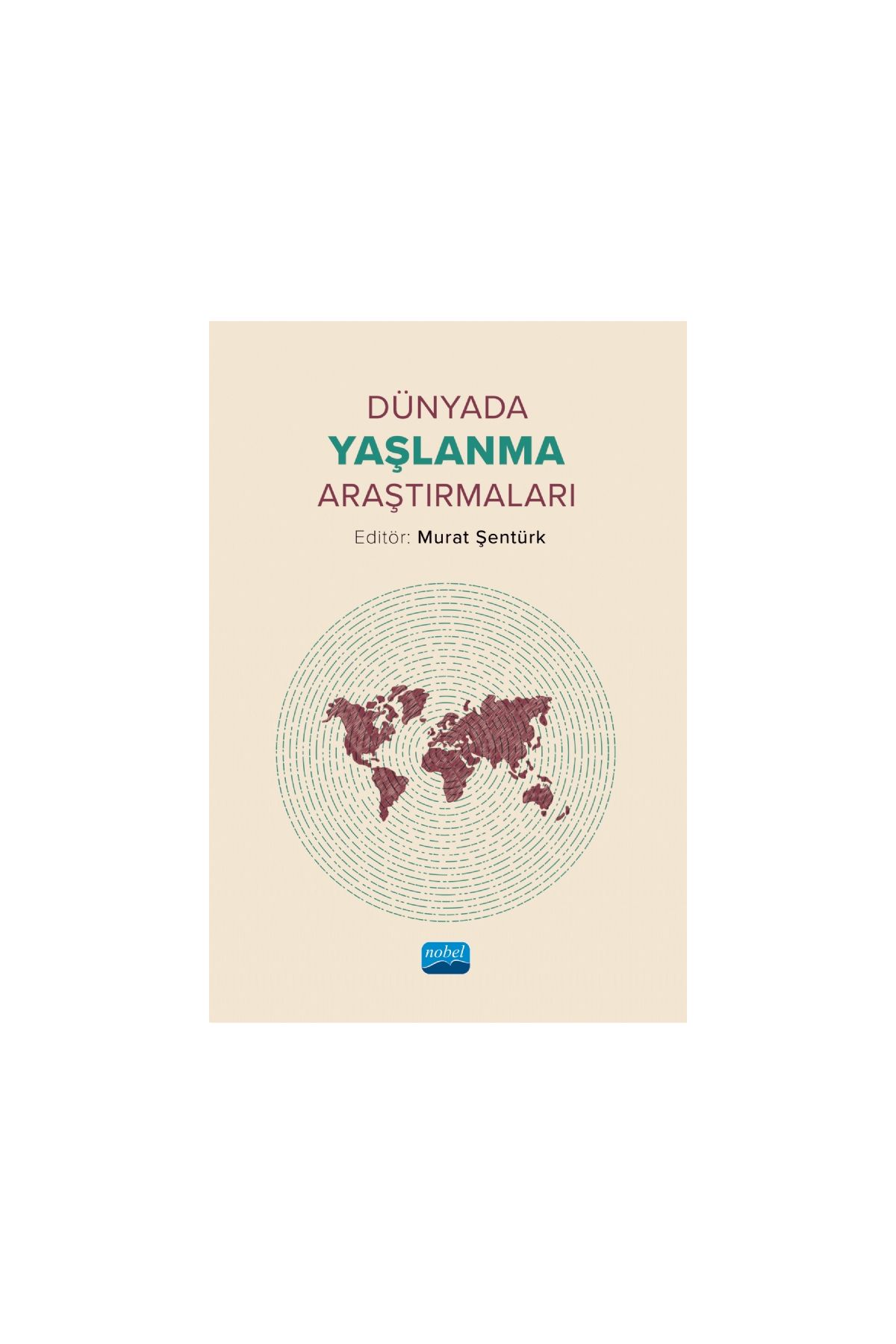 Dünyada Yaşlanma Araştırmaları - Sosyoloji - Cosmedrome