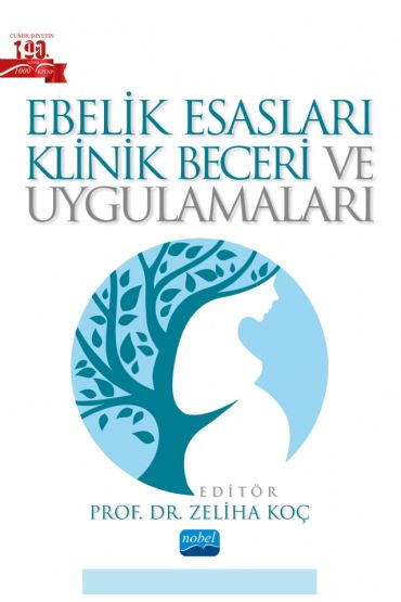 Ebelik Esasları Klinik Beceri ve Uygulamaları - Ebelik - Cosmedrome